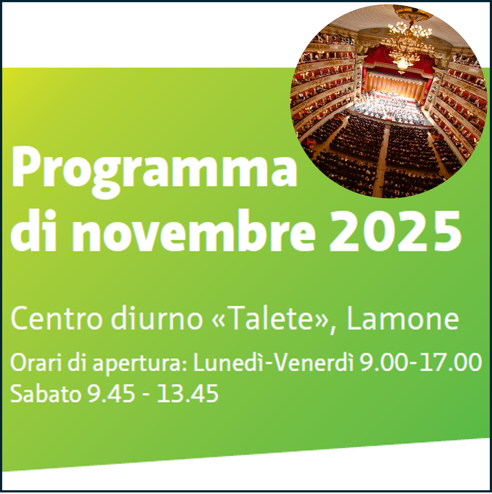 Programma di novembre e attività del Centro diurno Talete + visita laboratori Teatro Scala
