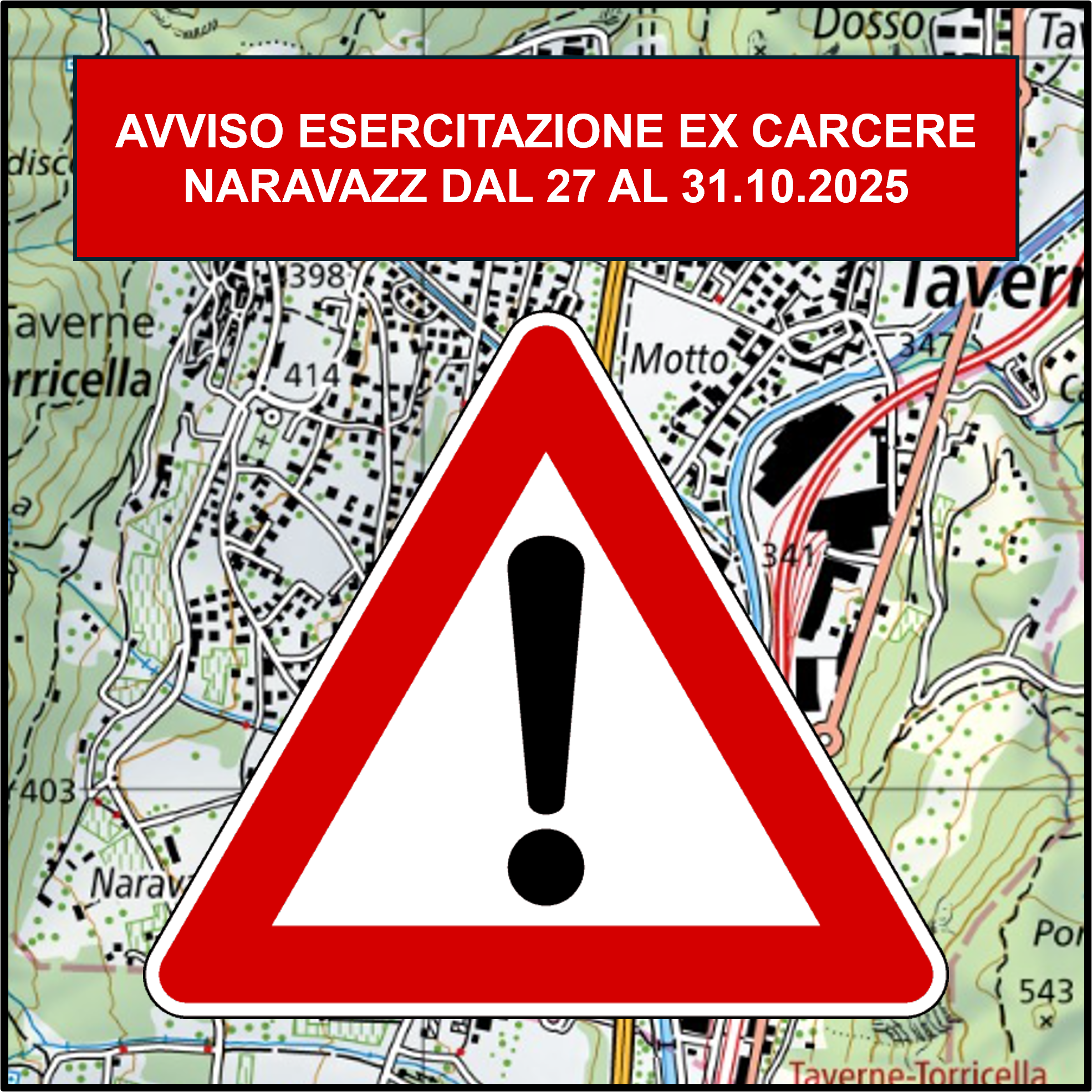 Avviso esercitazione Centro Naravazz dal 27 al 31.10.2025