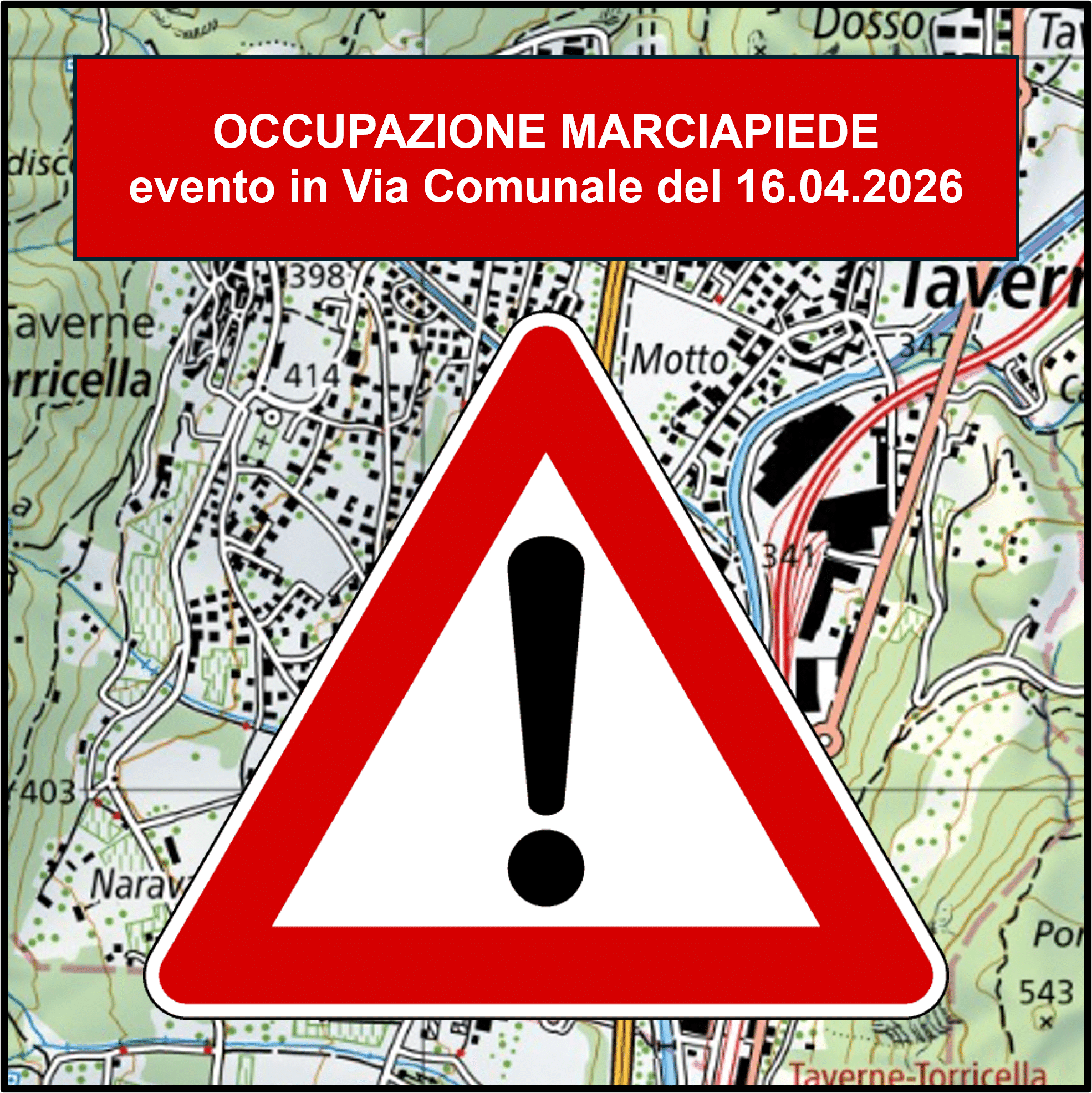 Occupazione marciapiede – evento in Via Comunale del 16.04.2026