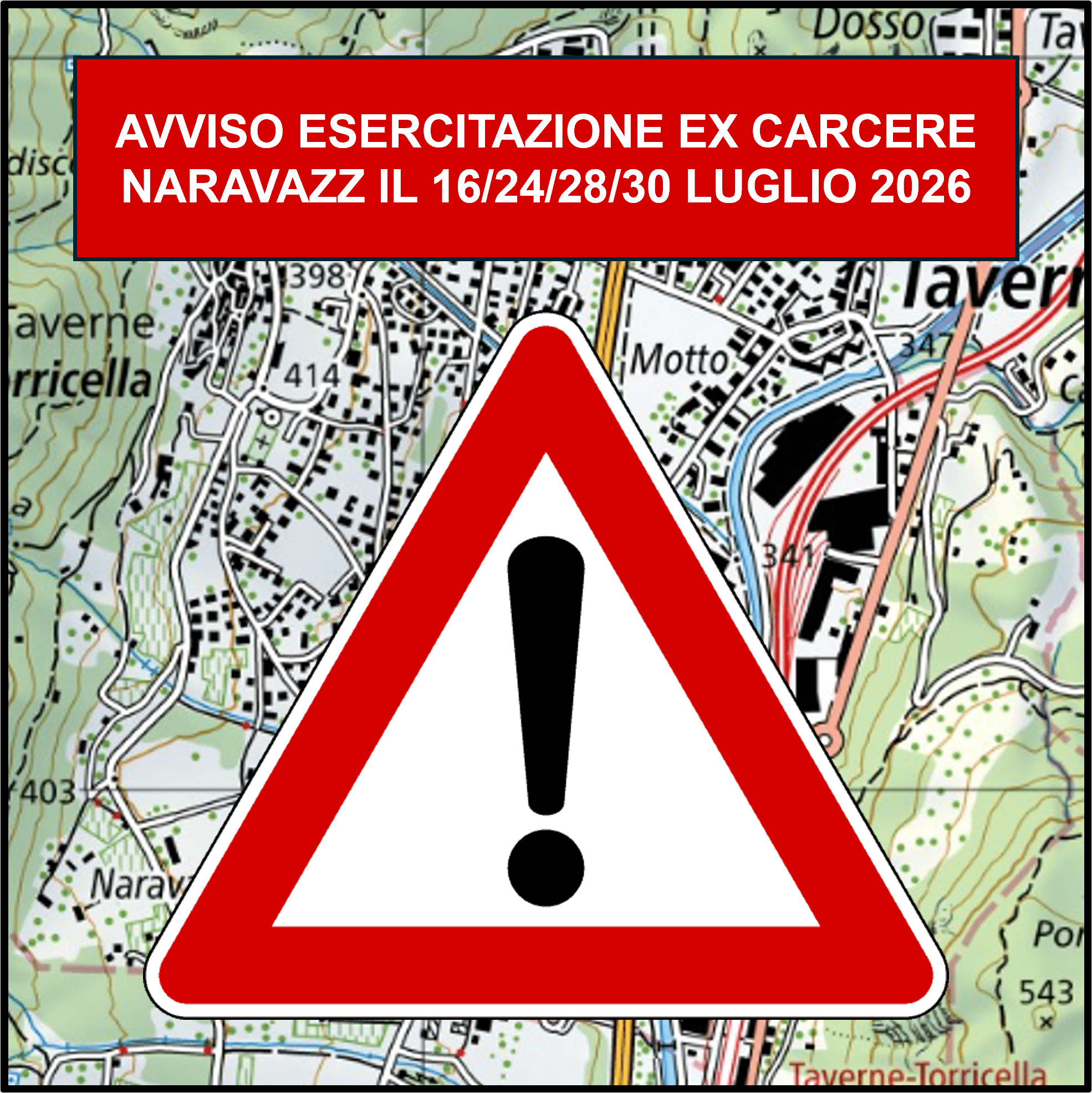 Avviso esercitazioni centro Naravazz durante il mese di luglio