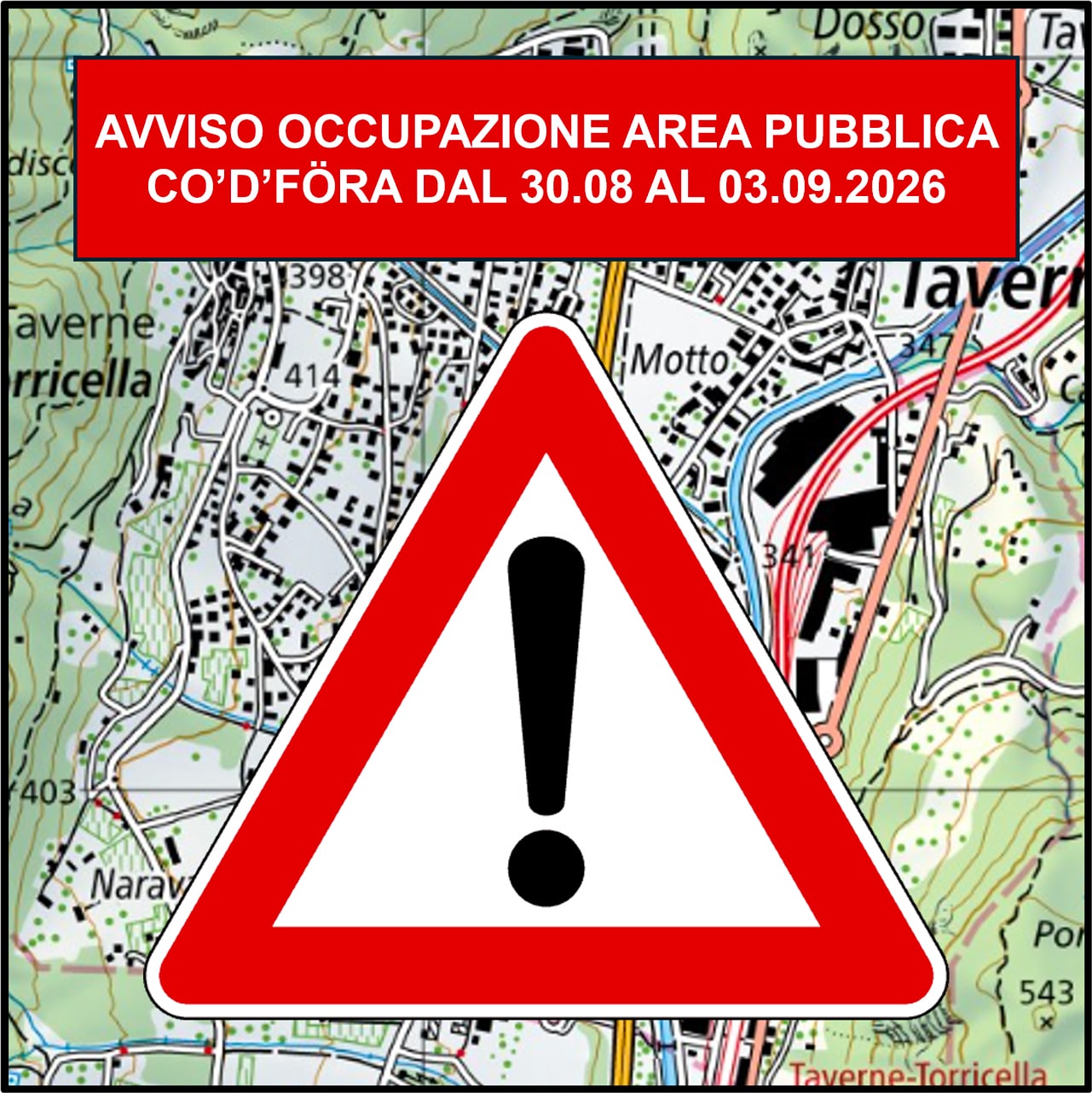 Avviso – Occupazione area pubblica in Co’d’Föra dal 30.08 al 03.09.2026