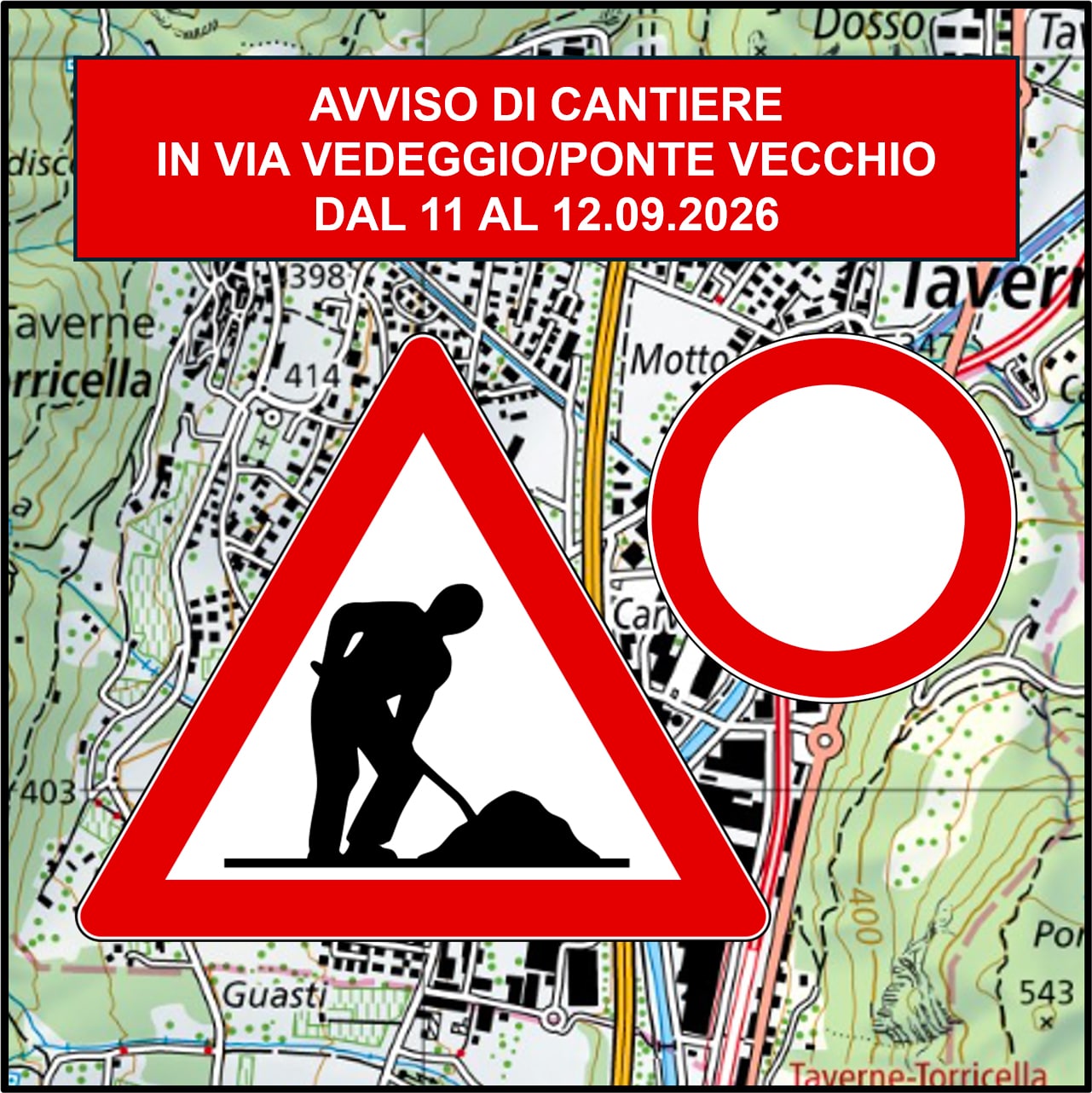 Avviso – Cantiere in Via Vedeggio / Ponte Vecchio dal 11 al 12.09.2026