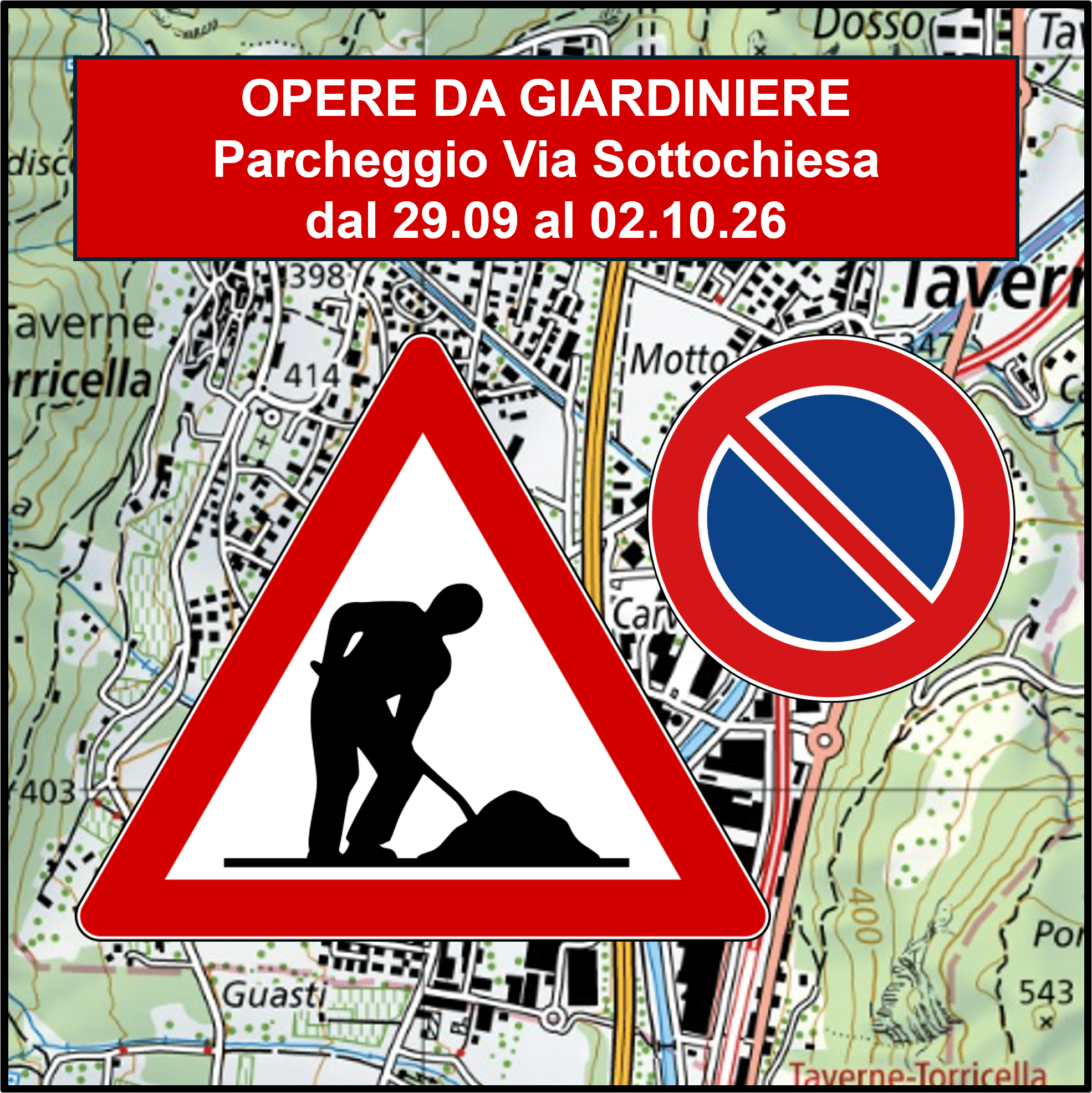 Avviso – Opere da Giardiniere posteggio Via Sottochiesa dal 29.09 al 02.10.2026